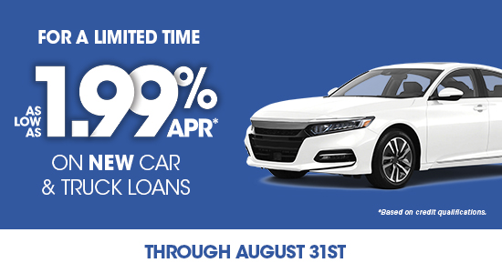 As low as 1.99% APR on new auto loans through August 31.